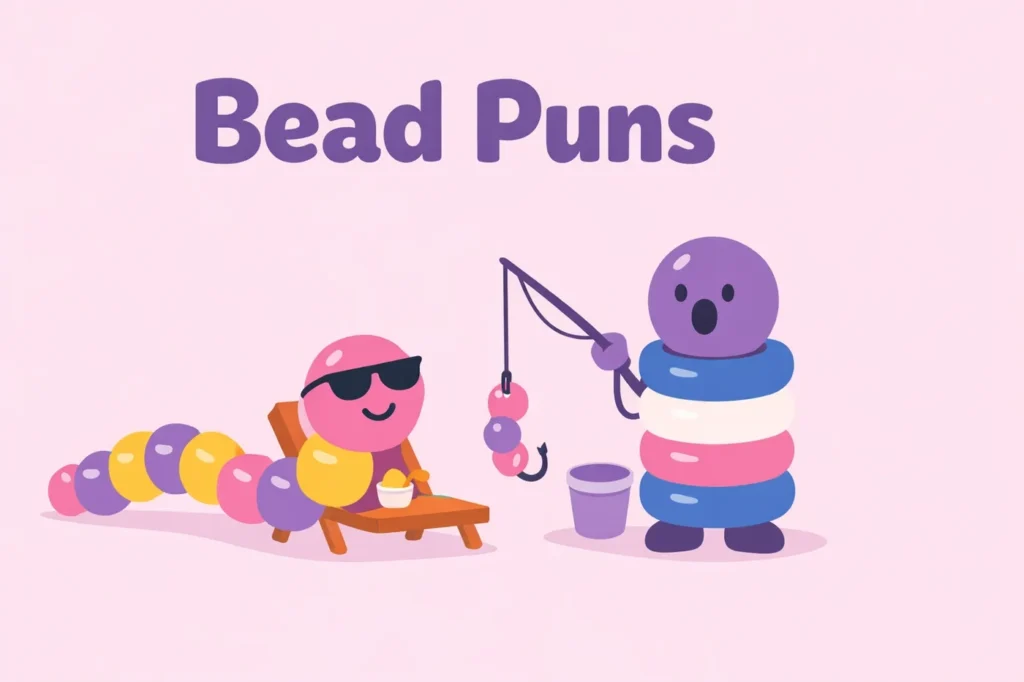 bead-puns