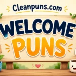 welcome-puns