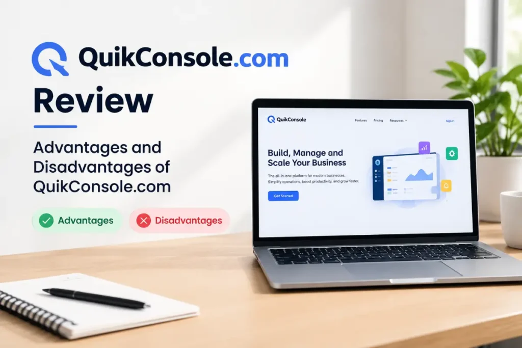 QuikConsole com Review: Advantages and Disadvantages of QuikConsole.com